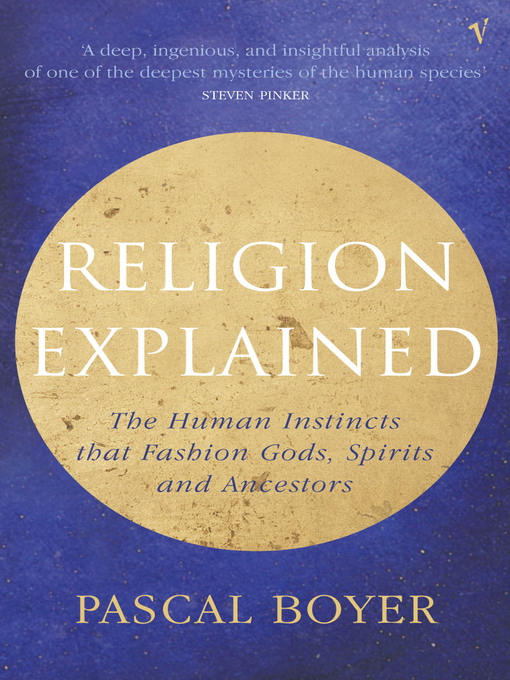 Title details for Religion Explained by Pascal Boyer - Available